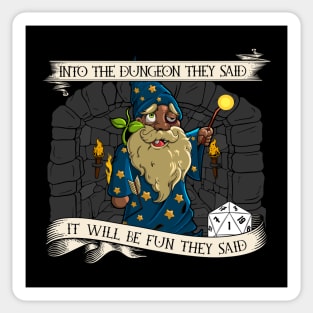 D20 Roleplaying - It will be fun they said - Well Crap Sticker